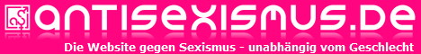 antisexismus.de: die Website gegen Sexismus &ndash; unabh�ngig vom Geschlecht