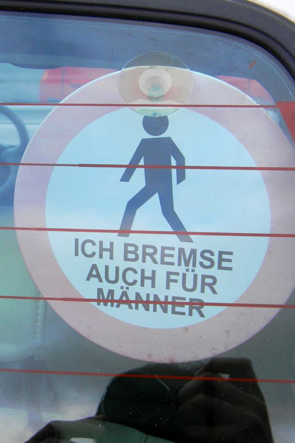 Ich bremse auch fr Mnner